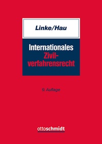 Abbildung von: Internationales Zivilverfahrensrecht - Otto Schmidt Verlag