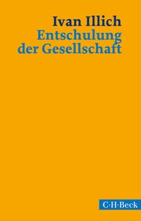 Abbildung von: Entschulung der Gesellschaft - C.H.BECK