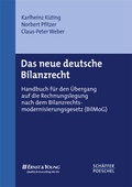 Cover: Das neue deutsche Bilanzrecht - Sch&auml;ffer-Poeschel