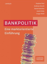 Abbildung von: Bankpolitik - Schäffer-Poeschel