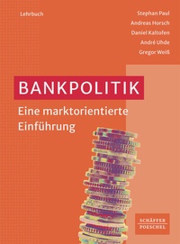 Abbildung von: Bankpolitik - Schäffer-Poeschel