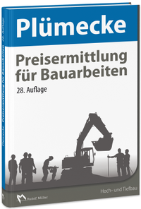 Abbildung von: Preisermittlung für Bauarbeiten - Rudolf Müller Verlag