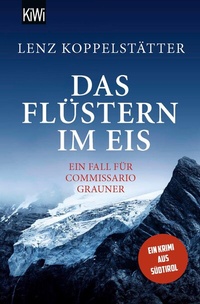 Abbildung von: Das Flüstern im Eis - Kiepenheuer & Witsch