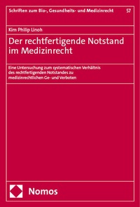 Abbildung von: Der rechtfertigende Notstand im Medizinrecht - Nomos
