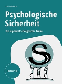 Abbildung von: Psychologische Sicherheit - Haufe-Lexware