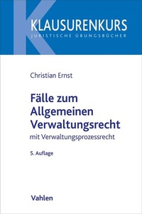 Abbildung von: Fälle zum Allgemeinen Verwaltungsrecht - Vahlen