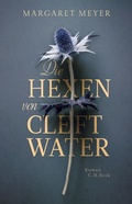 Cover: Die Hexen von Cleftwater - C.H.BECK