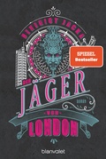 Cover: Der J&auml;ger von London - Blanvalet