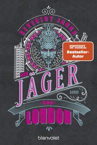Enlarge image Cover: Der Jäger von London - Blanvalet