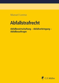 Abbildung von: Abfallstrafrecht - C.F. Müller