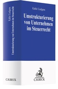 Cover: Umstrukturierung von Unternehmen im Steuerrecht - C.H.BECK