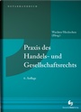 Cover: Praxis des Handels- und Gesellschaftsrechts - Deutscher Notarverlag