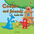 Cover: Cookie and Friends: A: Class Audio CD - Oxford University Press
