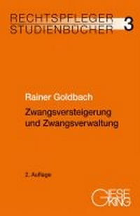 Abbildung von: Zwangsversteigerung und Zwangsverwaltung - Gieseking