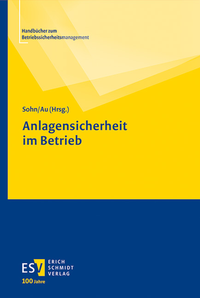 Bild vergrößern Bild: Anlagensicherheit im Betrieb - Erich Schmidt Verlag