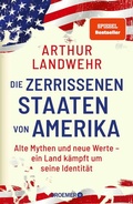 Cover: Die zerrissenen Staaten von Amerika - Droemer