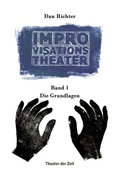 Cover: Improvisationstheater - Theater der Zeit