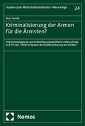 Cover: Kriminalisierung der Armen f&uuml;r die &Auml;rmsten? - Nomos