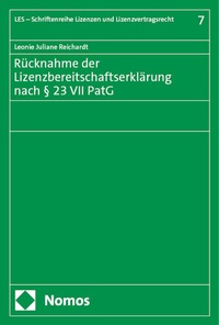 Abbildung von: Rücknahme der Lizenzbereitschaftserklärung nach § 23 VII PatG - Nomos