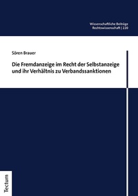 Abbildung von: Die Fremdanzeige im Recht der Selbstanzeige und ihr Verhältnis zu Verbandssanktionen - Tectum Wissenschaftsverlag
