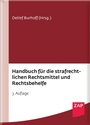 Cover: Handbuch für die strafrechtlichen Rechtsmittel und Rechtsbehelfe - ZAP