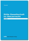Cover: Stille Gesellschaft im Steuerrecht - Erich Fleischer Verlag