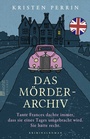 Cover: Das Mörderarchiv - Rowohlt Taschenbuch