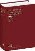 Cover: Die Akten des Kaiserlichen Reichshofrats (RHR) - Erich Schmidt Verlag