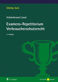 Abbildung von: Examens-Repetitorium Verbraucherschutzrecht - C.F. Müller