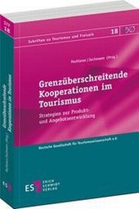 Bild: Grenzüberschreitende Kooperationen im Tourismus - Erich Schmidt Verlag