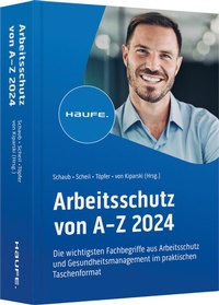 Abbildung von: Arbeitsschutz von A-Z 2024 - Haufe-Lexware