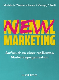 Abbildung von: New Normal Marketing - Haufe-Lexware