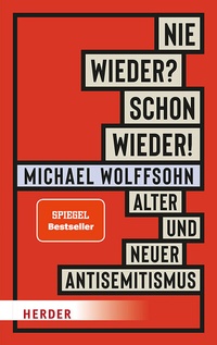 Abbildung von: Nie wieder? Schon wieder! - Verlag Herder