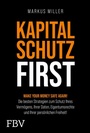 Cover: Kapitalschutz first - FinanzBuch Verlag