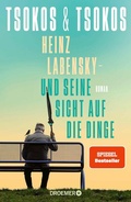 Cover: Heinz Labensky - und seine Sicht auf die Dinge - Droemer