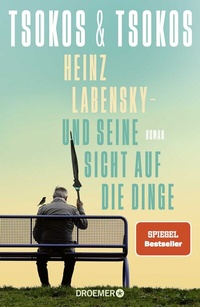 Abbildung von: Heinz Labensky - und seine Sicht auf die Dinge - Droemer