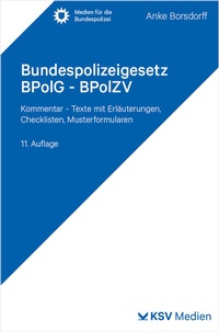 Bild: Bundespolizeigesetz BPolG - BPolZV - Kommunal- und Schul-Verlag