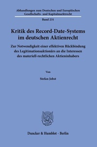 Abbildung von: Kritik des Record-Date-Systems im deutschen Aktienrecht - Duncker & Humblot