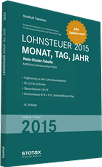 Abbildung von: Tabelle, Lohnsteuer 2015 Mehr-Kinder-Tabelle - Stollfuß