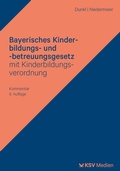 Abbildung von: Bayerisches Kinderbildungs- und -betreuungsgesetz mit Kinderbildungsverordnung - Kommunal- und Schul-Verlag