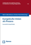 Cover: Europ&auml;ische Union als Prozess - Nomos