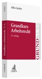Bild: Grundkurs Arbeitsrecht - C.H.BECK
