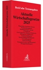 Bild: Aktuelle Wirtschaftsgesetze 2025 - C.H.BECK