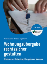 Abbildung von: Wohnungsübergabe rechtssicher gestalten - Haufe-Lexware