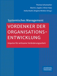 Abbildung von: Vordenker der Organisationsentwicklung - Schäffer-Poeschel