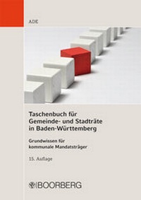 Abbildung von: Taschenbuch für Gemeinde- und Stadträte in Baden-Württemberg - Boorberg