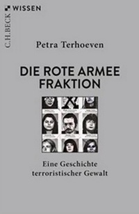 Enlarge image Cover: Die Rote Armee Fraktion - C.H.BECK