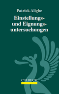 Cover: Einstellungs- und Eignungsuntersuchungen - C.H.BECK