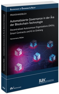 Abbildung von: Automatisierte Governance in der Ära der Blockchain-Technologie - Fachmedien Recht und Wirtschaft