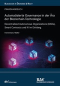 Abbildung von: Automatisierte Governance in der Ära der Blockchain-Technologie - Fachmedien Recht und Wirtschaft